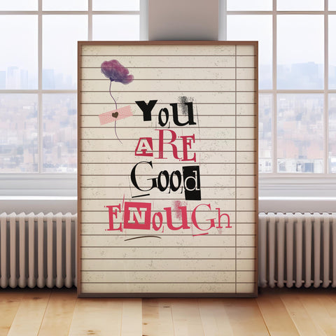 Motivational “You Are Good Enough” typography print on notebook-style background

