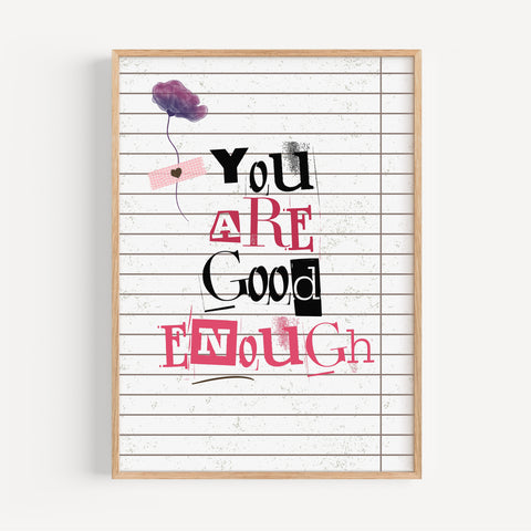 Motivational “You Are Good Enough” typography print on notebook-style background
