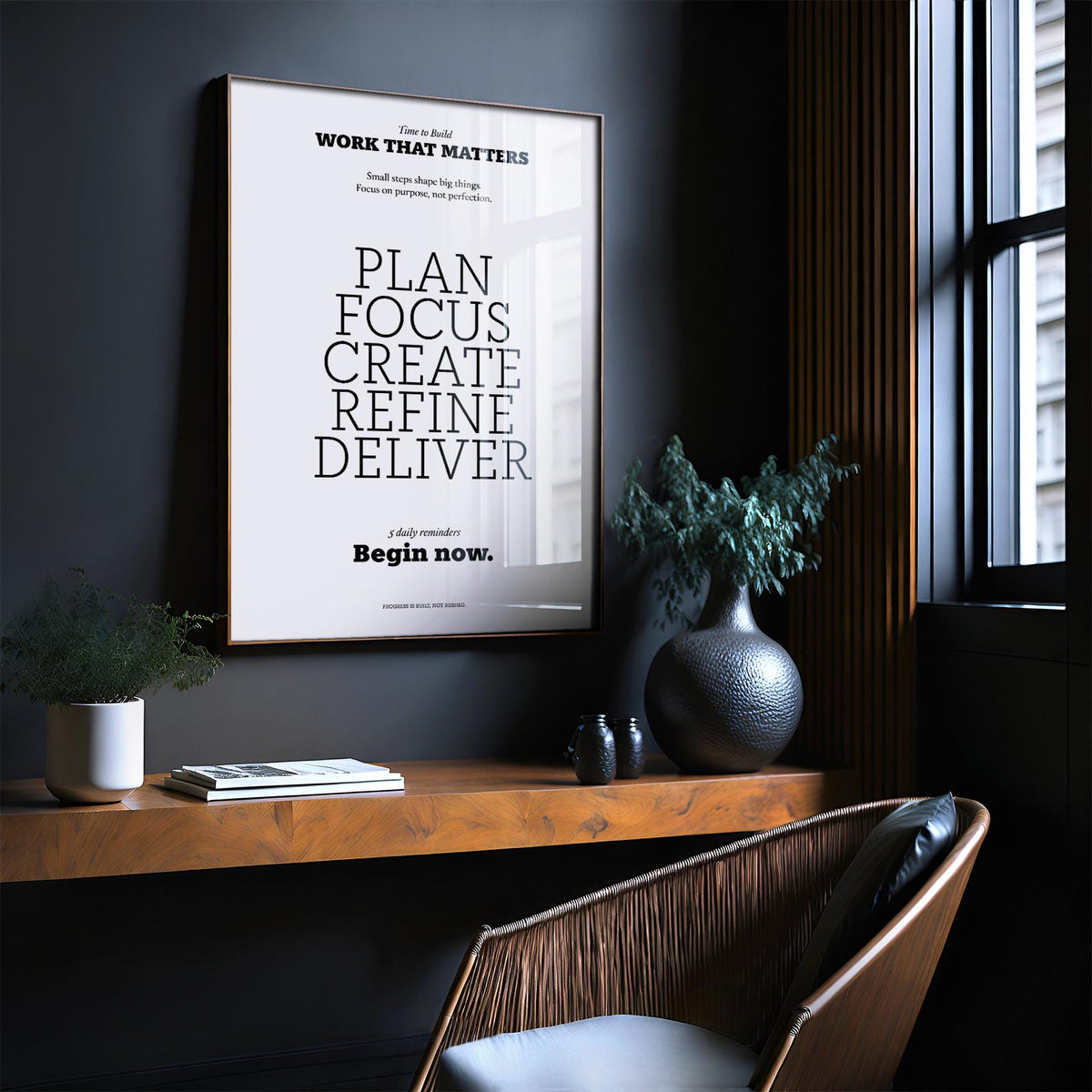 Office wall art featuring a crisp motivate quote poster for daily encouragement.