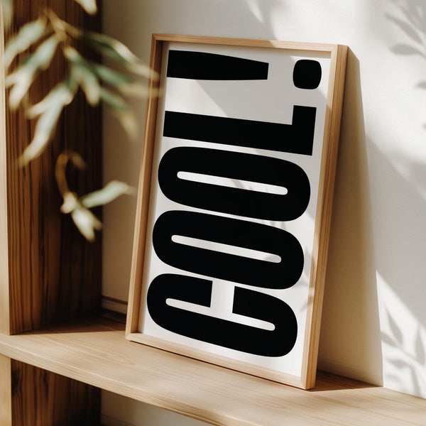 Cool typography poster perfect for stylish home decor