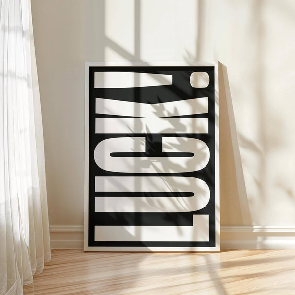 Motivational quote print perfect for lucky gifts collection