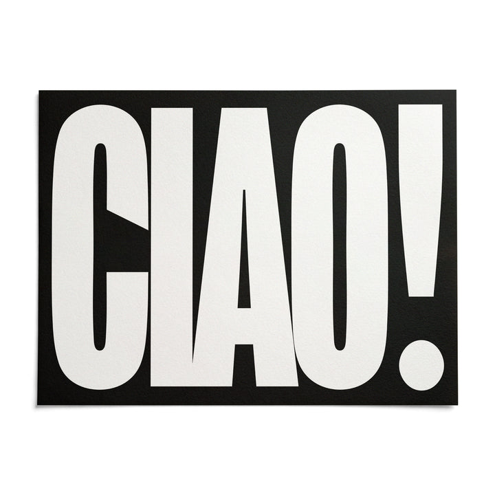 Ciao Poster, shown as an unframed paper print on a plain white background