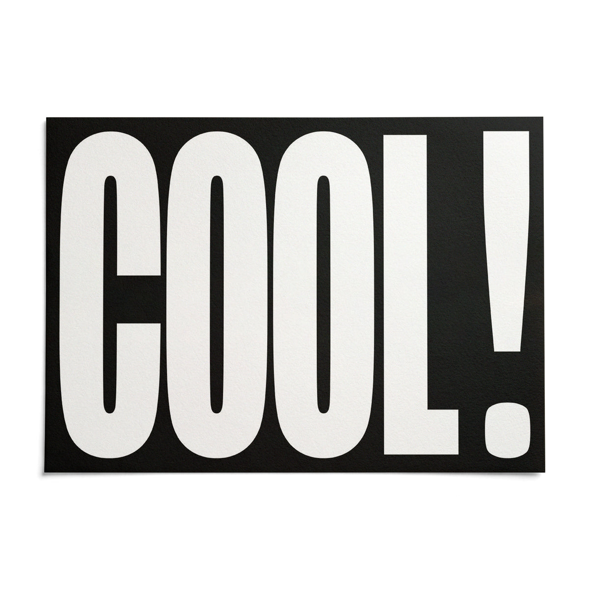 Cool Typography Art, shown as an unframed paper print on a plain white background