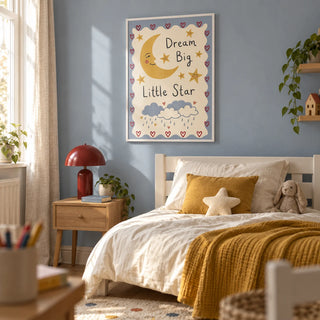 Dream Big Poster, framed on the wall of a softly styled young child’s single bedroom in a UK terraced house with a pale dusty blue wall
