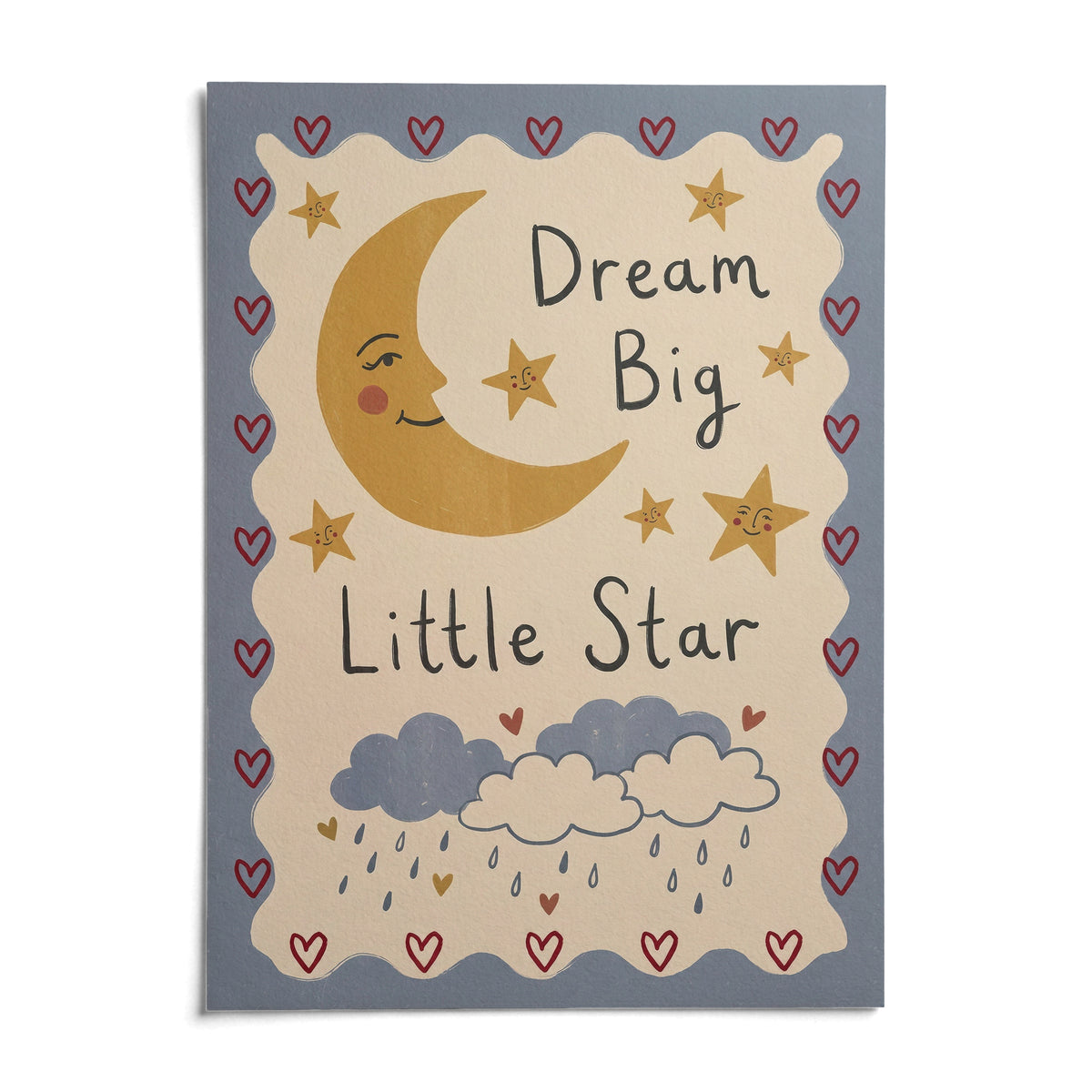 Dream Big Poster, shown as an unframed paper print on a plain white background