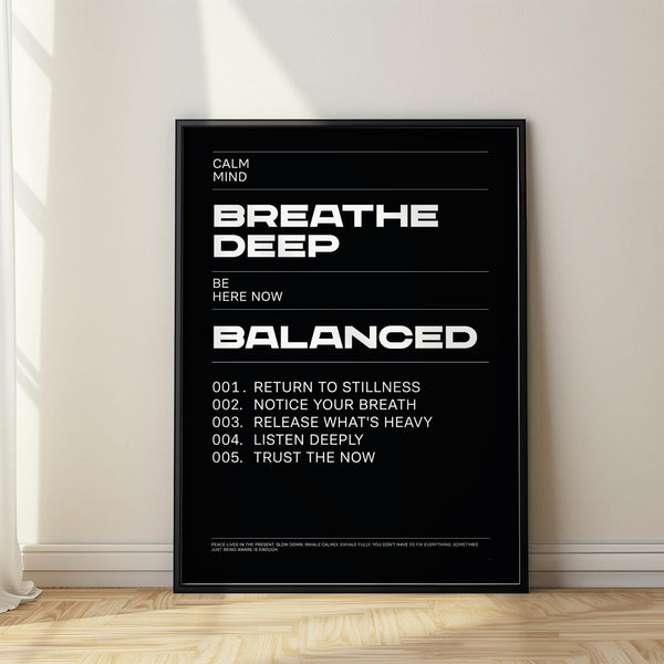 Phrases for Wall Art print in bold black and white for calm, mindful interiors.