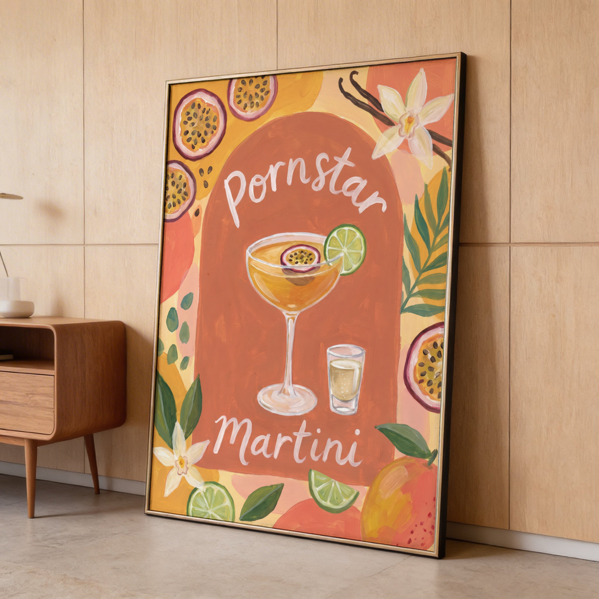 Depicting the Pornstar Martini Poster wall art with hand-lettered text, fruit slices, and a small shot glass illustration