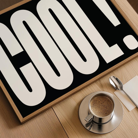 Sleek and stylish &quot;COOL&quot; typography art for bedrooms