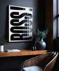 Inspirational art print with the word &quot;BOSS&quot; for home offices