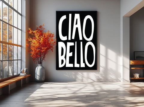 white-black-typography-poster-ciao-bello-living-room