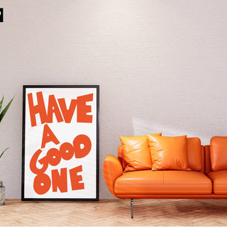Vintage-inspired "Have a Good One" wall art typography perfect for offices