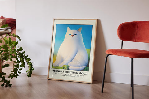 Cat lovers’ poster featuring a moody white cat, ideal for those who love humorous art.