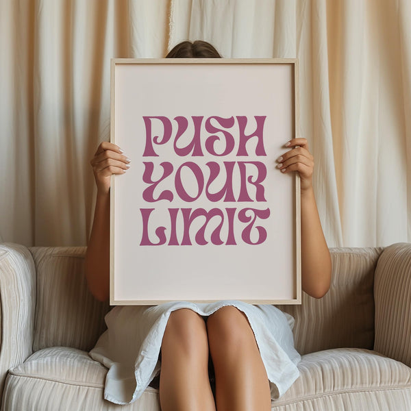 Push Your Limit message framed in minimalist quote motivational posters style