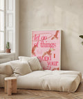 Inspirational quote art with soft pink design