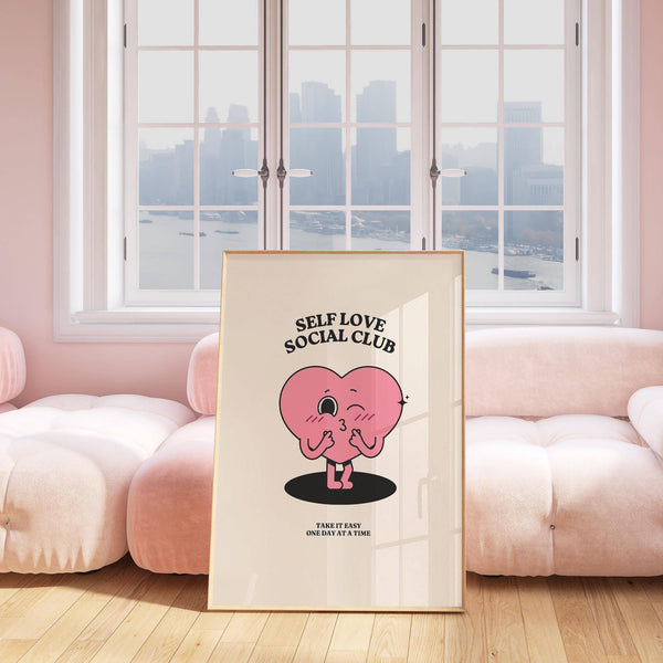Self Love Social Club print as cheerful inspirational quotes wall decor