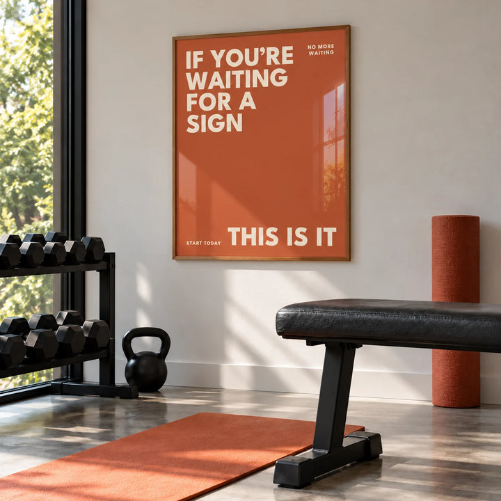 Inspirational Artwork, framed on the wall of a minimal home gym