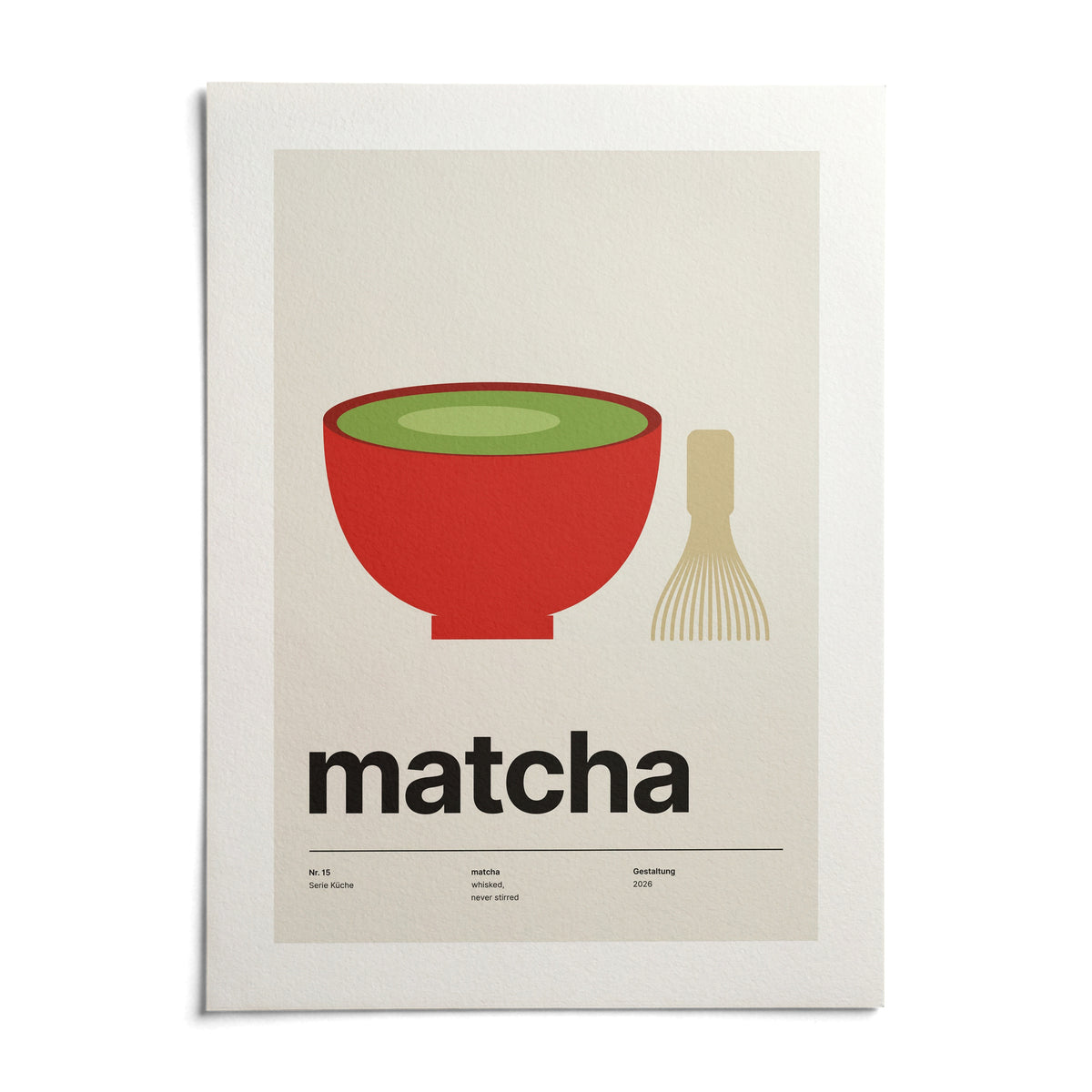 Matcha Poster, shown as an unframed paper print on a plain white background