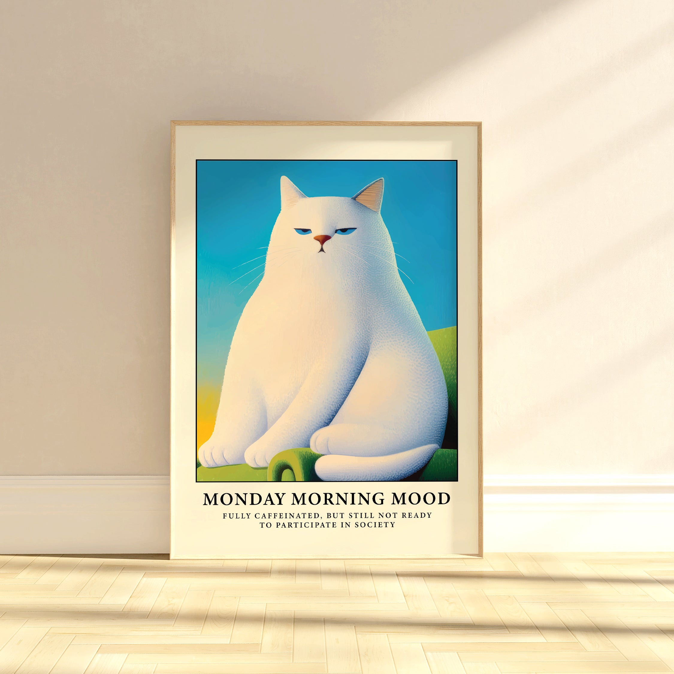 Monday Morning Mood Cat Poster