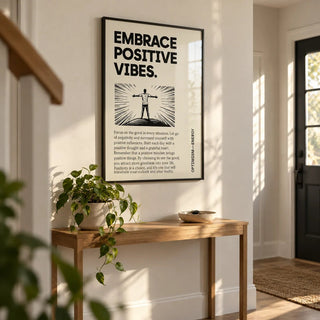 Motivational Quote Poster, framed on the wall of a bright hallway