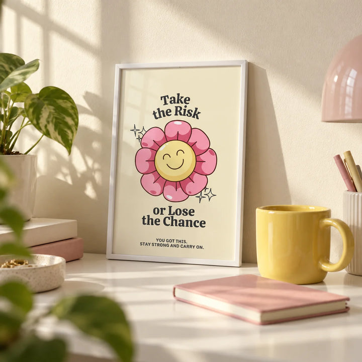 Motivational Quotes Wall Art, a small A4 framed print leaning on a white desk