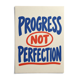 Progress Not Perfection Print, shown as an unframed paper print on a plain white background