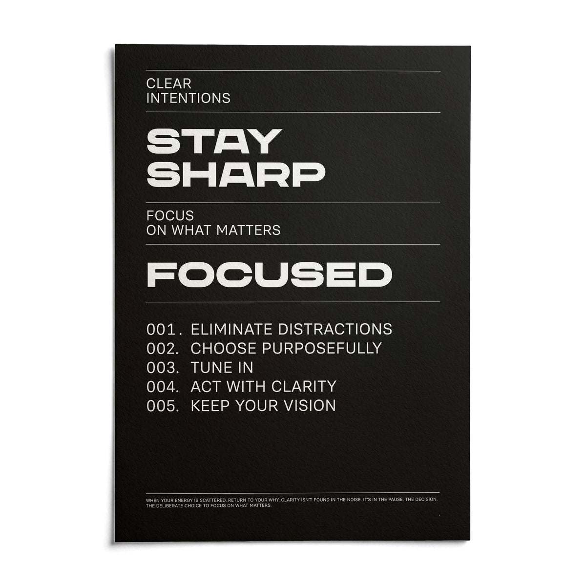 Stay Focused Poster, shown as an unframed paper print on a plain white background