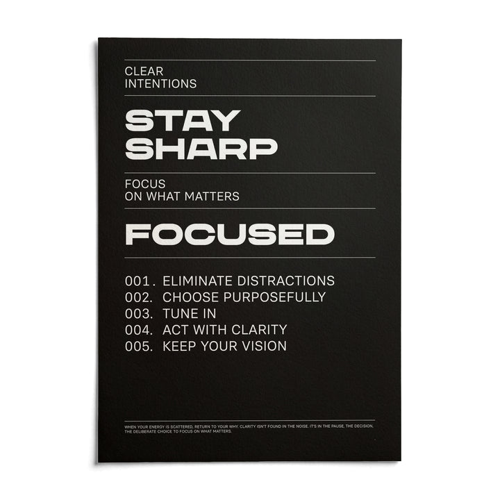 Stay Focused Poster, shown as an unframed paper print on a plain white background