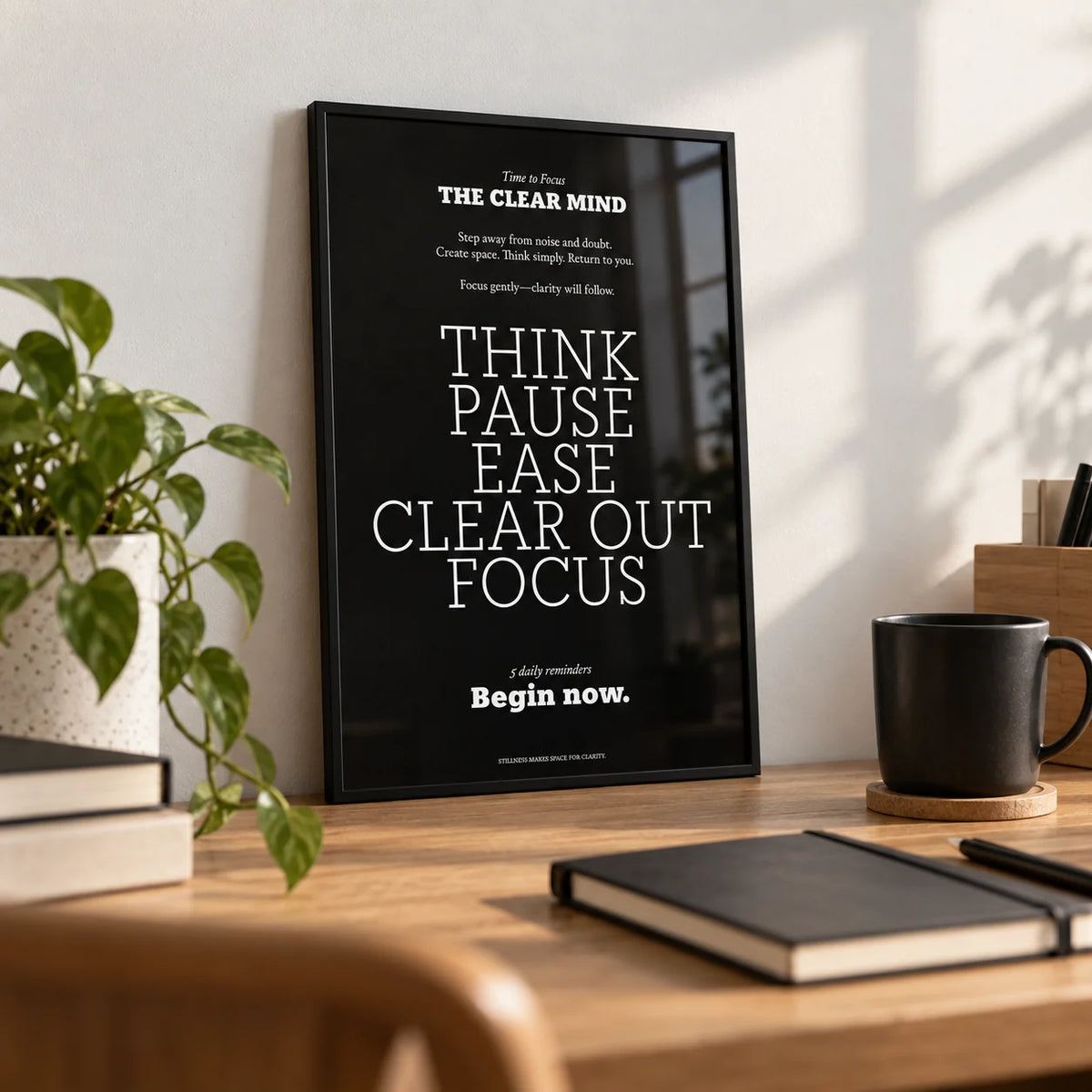 Wall Art Quotes for Home, a small A4 framed print leaning on an oak desk