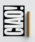 Impression poster Ciao de haute qualité sur papier mat