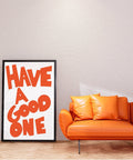 Typographie murale d'inspiration vintage "Have a Good One", parfaite pour les bureaux
